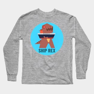 ship rex Long Sleeve T-Shirt